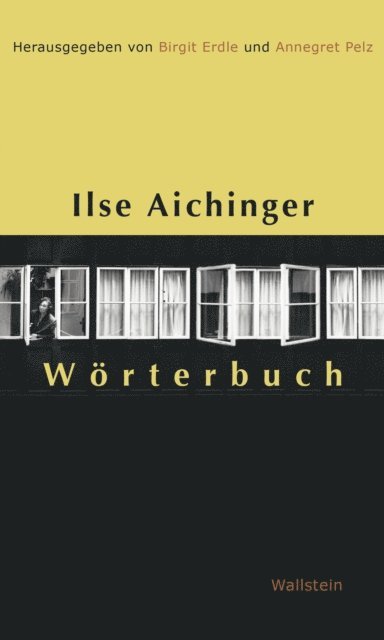 Annegret Pelz, Birgit Erdle - Ilse Aichinger Wörterbuch, E-bok