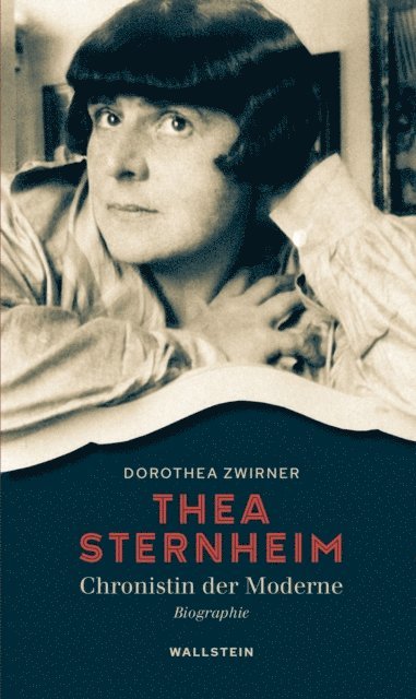 Dorothea Zwirner - Thea Sternheim - Chronistin der Moderne, E-bok. Tillgänglighet: Lägg i varukorg
