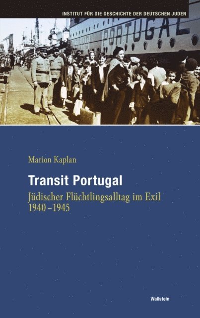Marion Kaplan - Transit Portugal, E-bok
