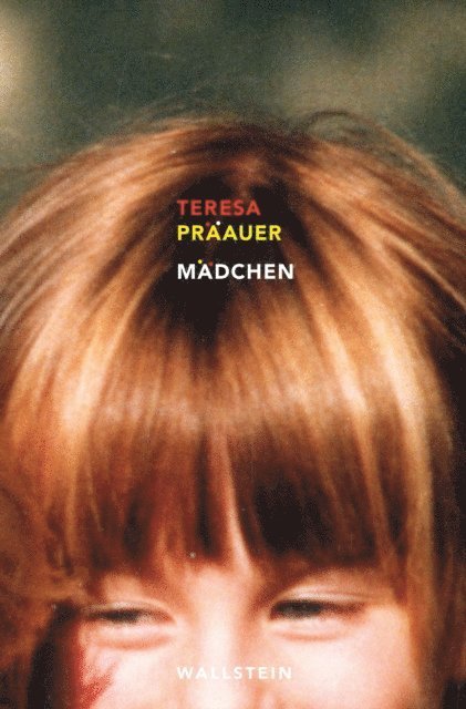 Teresa Praauer - Mädchen, E-bok. Tillgänglighet: Lägg i varukorg