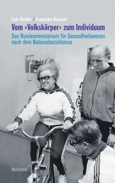 Franziska Kuschel, Lutz Kreller - Vom "Volkskörper" zum Individuum, E-bok
