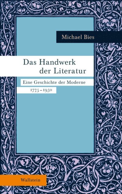 Michael Bies - Das Handwerk der Literatur, E-bok