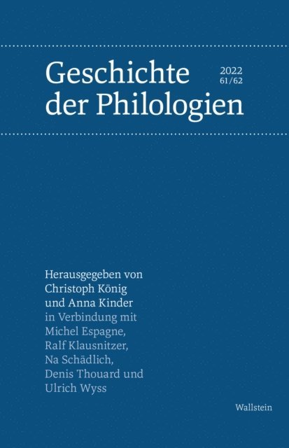 Anna Kinder, Christoph Konig - Geschichte der Philologien, E-bok