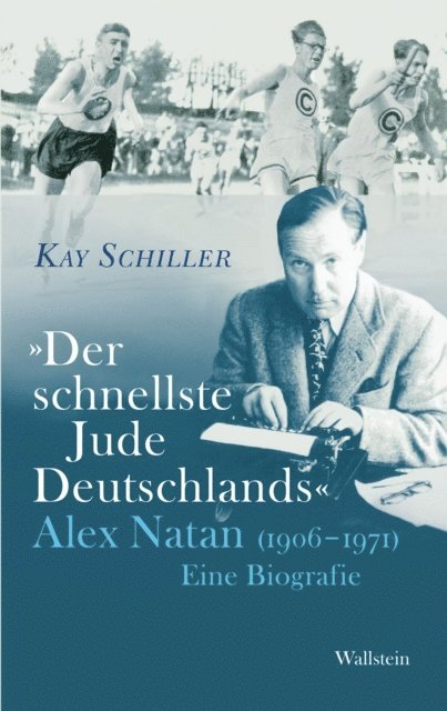 Kay Schiller - "Der schnellste Jude Deutschlands", E-bok