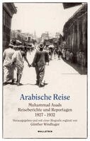Muhammad Asad, Günther Windhager, Günther Windhager - Arabische Reise, Inbunden. Tillgänglighet: Lägg i varukorg