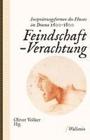 Oliver Völker - Feindschaft - Verachtung, Inbunden