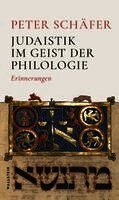 Judaistik im Geist der Philologie