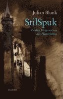 Julian Blunk - StilSpuk, Inbunden