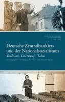 Magnus Brechtken, Albrecht Ritschl - Deutsche Zentralbankiers und der Nationalsozialismus, Inbunden