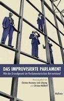 Christian Neumeier, Laila Schestag, Christian Waldhoff - Das improvisierte Parlament, Inbunden