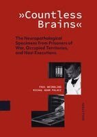 Michal Adam Palacz, Paul Weindling - 'Countless Brains', Inbunden. Tillgänglighet: Lägg i varukorg