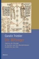 Carolin Triebler - Die Billunger, Inbunden