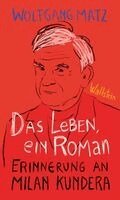 Wolfgang Matz - Das Leben, ein Roman, Inbunden. Tillgänglighet: Lägg i varukorg