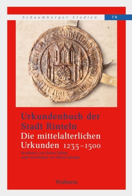 Hubert Hoing - Urkundenbuch der Stadt Rinteln, E-bok