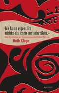 &quote;Ich kann eigentlich nichts als lesen und schreiben.&quote;