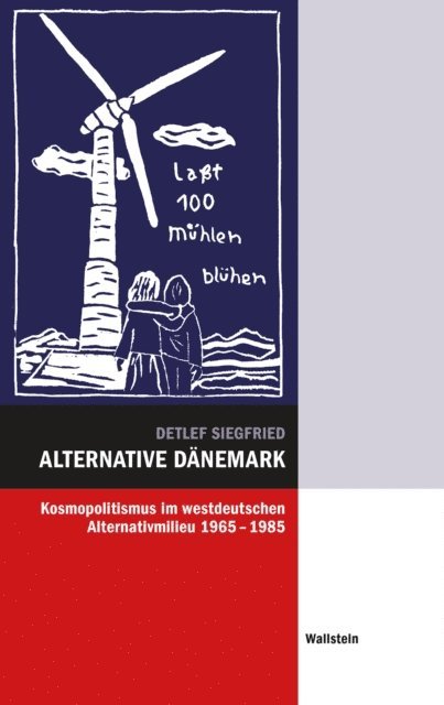 Detlef Siegfried - Alternative Dänemark, E-bok