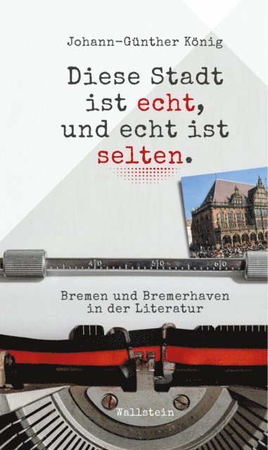 Johann-Gunther Konig - Diese Stadt ist echt, und echt ist selten, E-bok