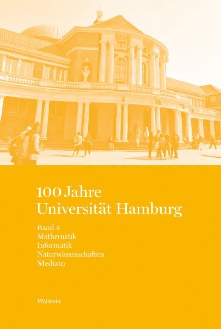 Gunnar B. Zimmermann, Rainer Nicolaysen, Eckart Krause - 100 Jahre Universität Hamburg, E-bok