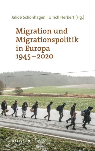 Ulrich Herbert, Jakob Schonhagen - Migration und Migrationspolitik in Europa 1945-2020, E-bok