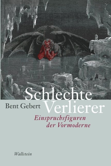 Bent Gebert - Schlechte Verlierer, E-bok