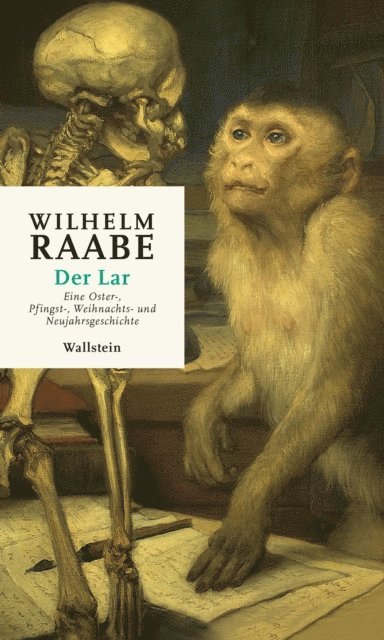 Wilhelm Raabe, Andreas Blodorn - Der Lar, E-bok