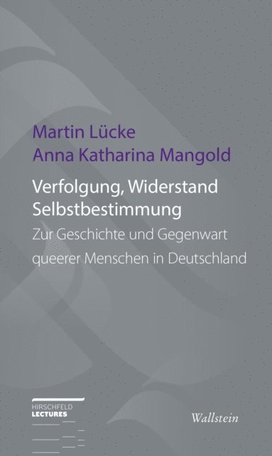 Anna Katharina Mangold, Martin Lucke - Verfolgung, Widerstand und Selbstbestimmung, E-bok