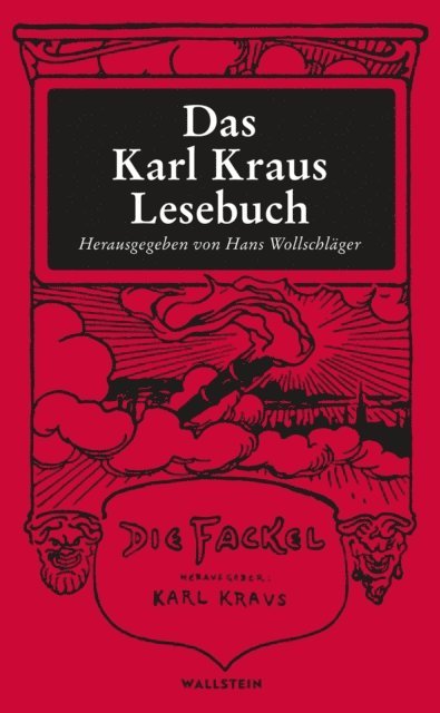 Karl Kraus, Hans Wollschlager - Das Karl Kraus Lesebuch, E-bok