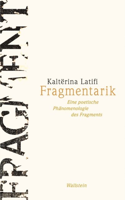 Kalterina Latifi - Fragmentarik, E-bok