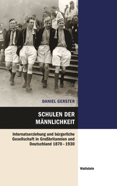 Daniel Gerster - Schulen der Männlichkeit, E-bok