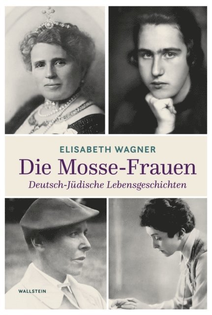 Elisabeth Wagner - Die Mosse-Frauen, E-bok