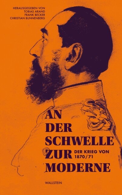 Christian Bunnenberg, Frank Becker, Tobias Arand - An der Schwelle zur Moderne, E-bok