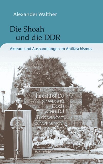 Alexander Walther - Die Shoah und die DDR, E-bok