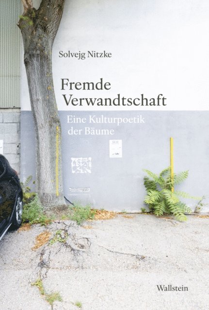 Solvejg Nitzke - Fremde Verwandtschaft, E-bok