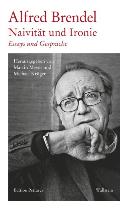 Alfred Brendel, Martin Meyer, Michael Kruger - Naivität und Ironie, E-bok