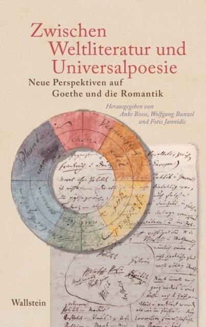 Fotis Jannidis, Wolfgang Bunzel, Anke Bosse - Zwischen Weltliteratur und Universalpoesie, E-bok