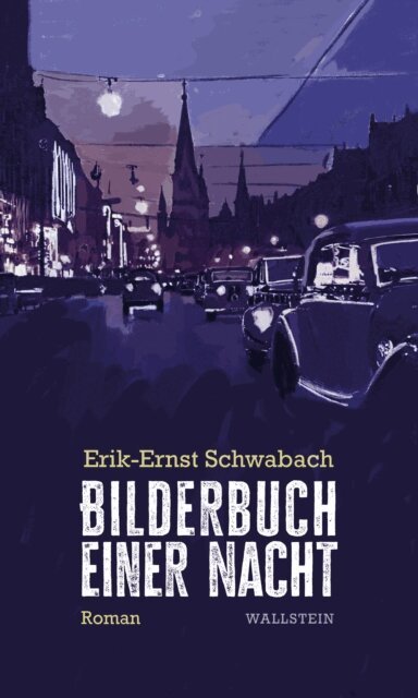 Erik-Ernst Schwabach, Peter Widlok - Bilderbuch einer Nacht, E-bok. Tillgänglighet: Lägg i varukorg