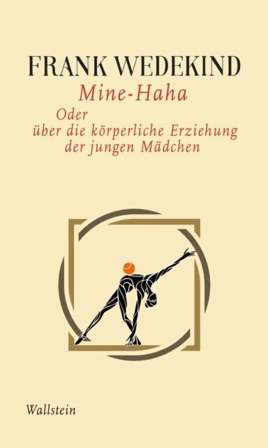 Frank Wedekind, Hartmut Vincon - Mine-Haha, E-bok