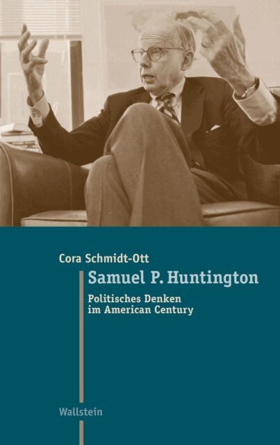 Cora Schmidt-Ott - Samuel P. Huntington, E-bok