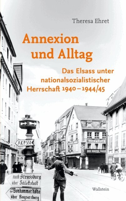Theresa Ehret - Annexion und Alltag, E-bok