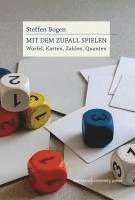 Steffen Bogen - Mit dem Zufall spielen, Inbunden. Tillgänglighet: Lägg i varukorg
