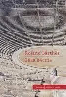 Roland Barthes - Über Racine, Inbunden. Tillgänglighet: Lägg i varukorg