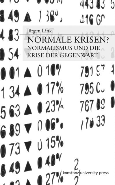 Jurgen Link - Normale Krisen?, E-bok