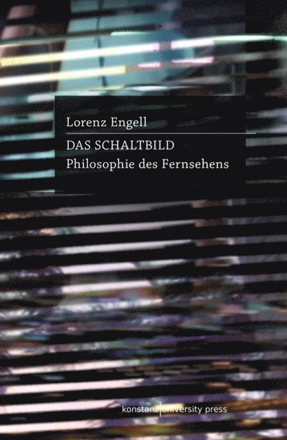 Lorenz Engell - Das Schaltbild, E-bok