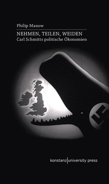 Philip Manow - Nehmen, Teilen, Weiden, E-bok