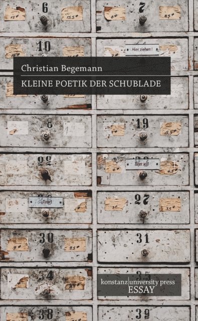 Christian Begemann - Kleine Poetik der Schublade, E-bok