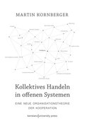 Kollektives Handeln in offenen Systemen