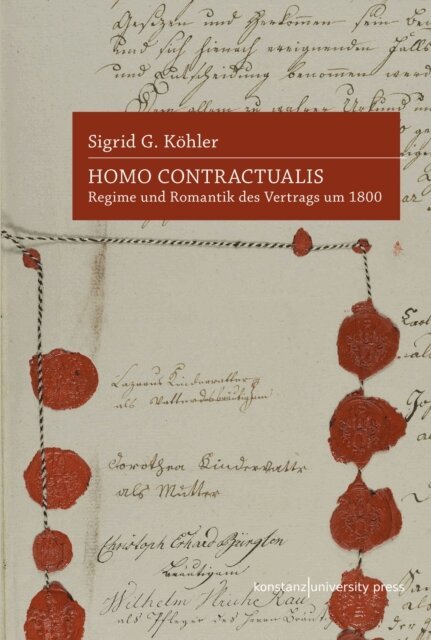 Sigrid G. Kohler - Homo Contractualis, E-bok