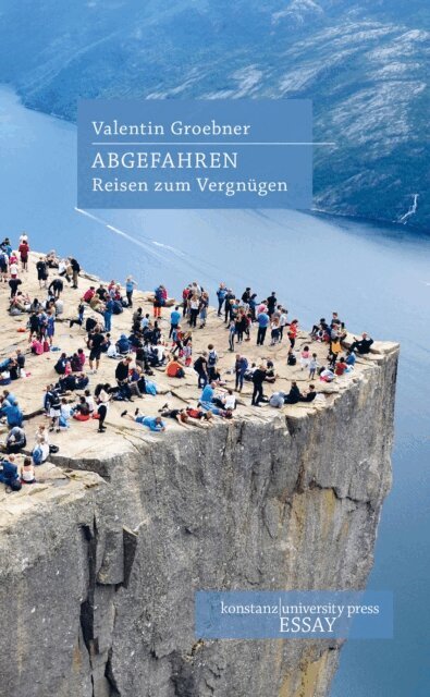 Valentin Groebner - Abgefahren, E-bok
