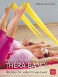 Richtig trainieren mit dem Thera-Band