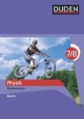 Duden Physik - Gymnasium Berlin - 7./8. Schuljahr. Schlerbuch